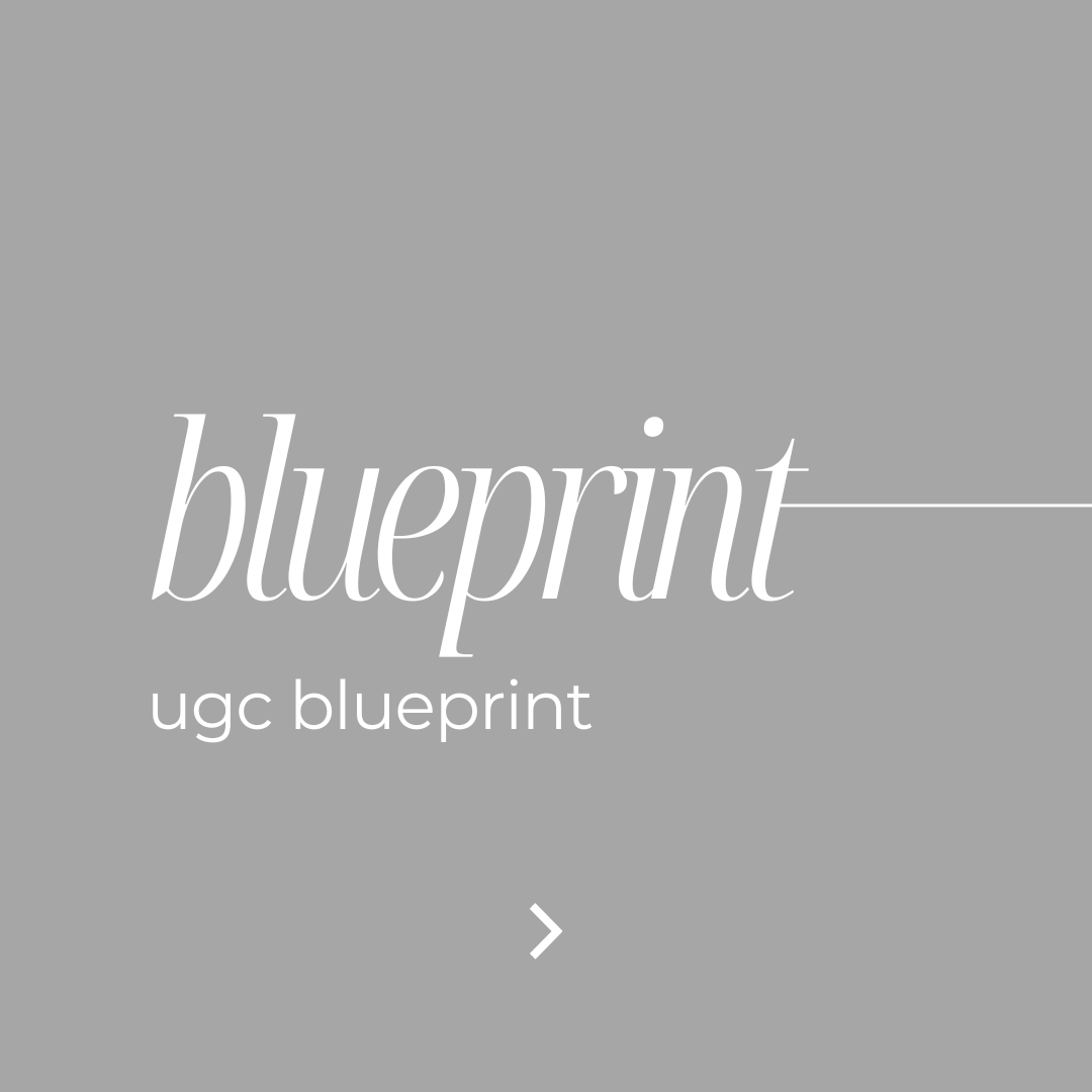 UGC Blueprint